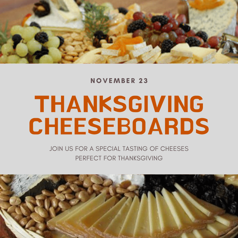 Thanksgiving Cheeseboards - Tastings Gourmet Market
