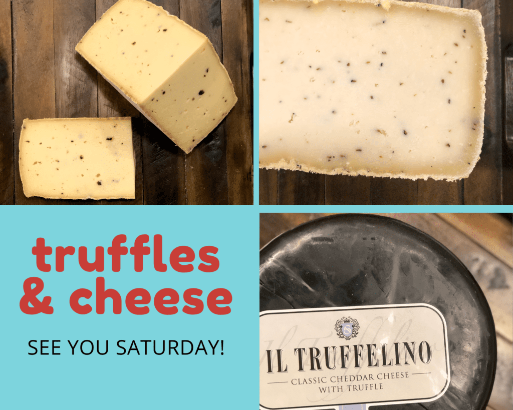 Truffles and cheese - Tastings Gourmet Market